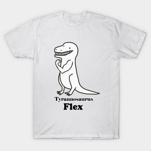 tyrannosaurus flex T-Shirt